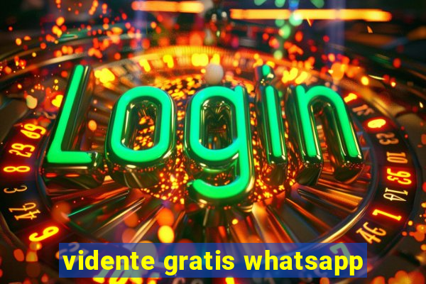 vidente gratis whatsapp